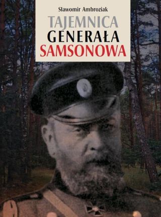 Tajemnica generała Samsonowa